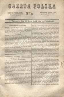 Gazeta Polska. 1830, Nro 78 (22 marca)