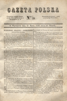 Gazeta Polska. 1830, Nro 79 (23 marca)