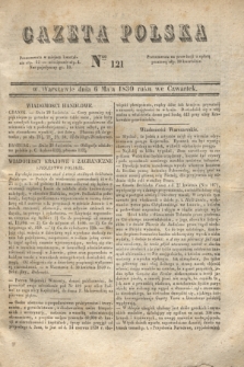 Gazeta Polska. 1830, Nro 121 (6 maja)