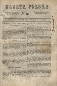 Gazeta Polska. 1830, Nro 125 (11 maja)