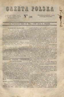 Gazeta Polska. 1830, Nro 138 (25 maja)