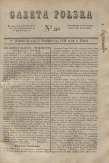 Gazeta Polska. 1830, Nro 270 (8 października) + dod.
