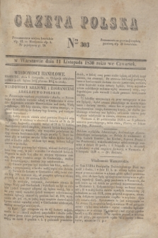 Gazeta Polska. 1830, Nro 303 (11 listopada)