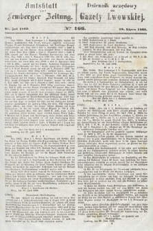 Amtsblatt zur Lemberger Zeitung = Dziennik Urzędowy do Gazety Lwowskiej. 1860, nr 166