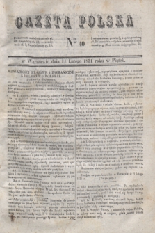 Gazeta Polska. 1831, Nro 40 (11 lutego)