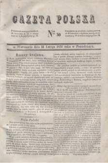 Gazeta Polska. 1831, Nro 50 (21 lutego)