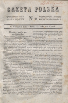 Gazeta Polska. 1831, Nro 65 (8 marca)