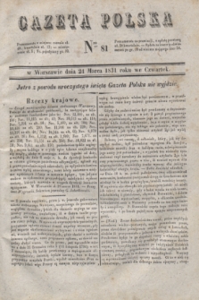 Gazeta Polska. 1831, Nro 81 (24 marca)