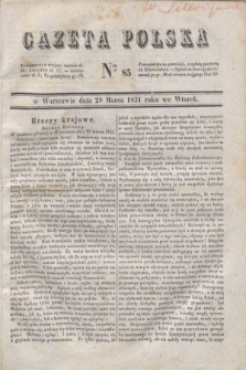 Gazeta Polska. 1831, Nro 85 (29 marca)