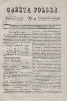 Gazeta Polska. 1831, Nro 94 (8 kwietnia) + dod.