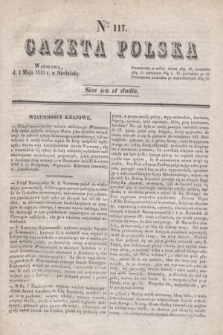 Gazeta Polska. 1831, Nro 117 (1 maja) + dod.