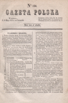Gazeta Polska. 1831, Nro 134 (19 maja)