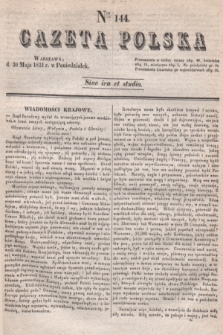 Gazeta Polska. 1831, Nro 144 (30 maja)