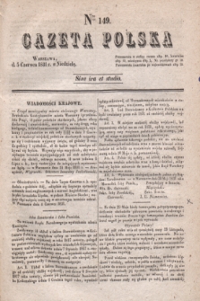 Gazeta Polska. 1831, Nro 149 (5 czerwca)