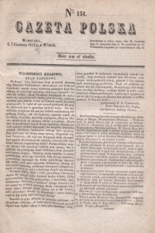 Gazeta Polska. 1831, Nro 151 (7 czerwca)