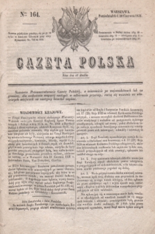 Gazeta Polska. 1831, Nro 164 (20 czerwca)