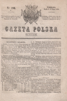 Gazeta Polska. 1831, Nro 186 (13 lipca) + dod.