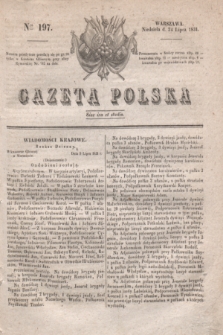Gazeta Polska. 1831, Nro 197 (24 lipca)