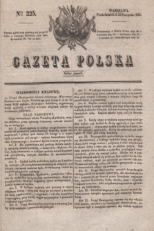 Gazeta Polska. 1831, Nro 225 (22 sierpnia)