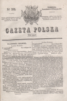 Gazeta Polska. 1831, Nro 232 (29 sierpnia)