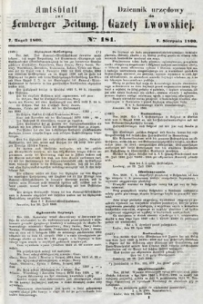 Amtsblatt zur Lemberger Zeitung = Dziennik Urzędowy do Gazety Lwowskiej. 1860, nr 181
