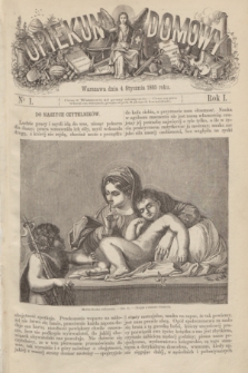 Opiekun Domowy : pismo tygodniowe obrazkowe. R.1, nr 1 (4 stycznia 1865)