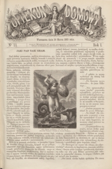 Opiekun Domowy : pismo tygodniowe obrazkowe. R.1, nr 13 (29 marca 1865)