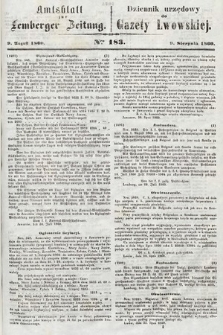 Amtsblatt zur Lemberger Zeitung = Dziennik Urzędowy do Gazety Lwowskiej. 1860, nr 183