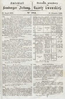 Amtsblatt zur Lemberger Zeitung = Dziennik Urzędowy do Gazety Lwowskiej. 1860, nr 184