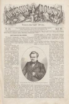 Opiekun Domowy. R.3, nr 10 (6 marca 1867)