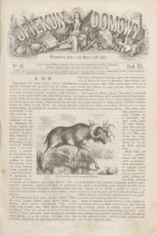 Opiekun Domowy. R.3, nr 11 (13 marca 1867)