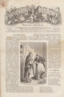 Opiekun Domowy. R.4, nr 11 (18 marca 1868)