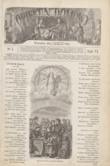 Opiekun Domowy. R.6, № 1 (5 stycznia 1870)
