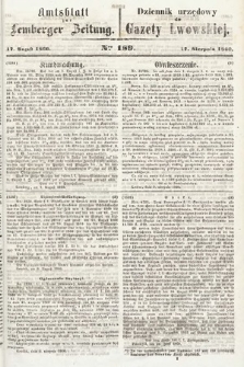 Amtsblatt zur Lemberger Zeitung = Dziennik Urzędowy do Gazety Lwowskiej. 1860, nr 189