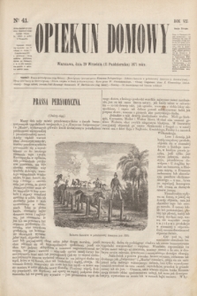 Opiekun Domowy. R.7, Serja 2, № 41 (11 października 1871)