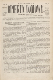 Opiekun Domowy. R.8, Serya 3, nr 5 (31 stycznia 1872)