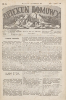 Opiekun Domowy : pismo tygodniowe sprawom wychowania, rzeczom społecznym, literaturze i sztukom pięknym poświęcone. R.9, Seryja 3, nr 51 (17 grudnia 1873)