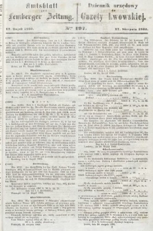 Amtsblatt zur Lemberger Zeitung = Dziennik Urzędowy do Gazety Lwowskiej. 1860, nr 197