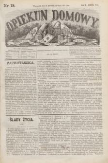 Opiekun Domowy : pismo tygodniowe sprawom wychowania, rzeczom społecznym, literaturze i sztukom pięknym poświęcone. R.10, Seryja 3, nr 18 (6 maja 1874)