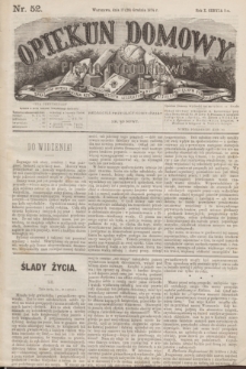 Opiekun Domowy : pismo tygodniowe sprawom wychowania, rzeczom społecznym, literaturze i sztukom pięknym poświęcone. R.10, Seryja 3, nr 52 (29 grudnia 1874)