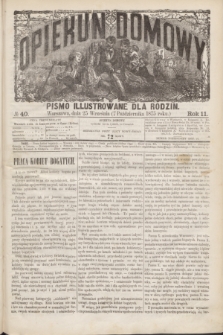 Opiekun Domowy : pismo illustrowane dla rodzin. R.11, № 40 (7 października 1875)