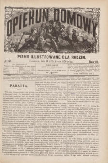 Opiekun Domowy : pismo illustrowane dla rodzin. R.12, № 12 (23 marca 1876)
