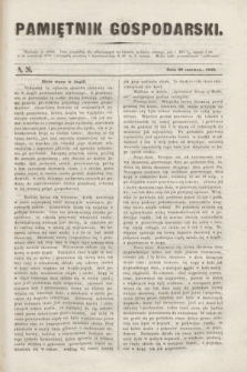 Pamiętnik Gospodarski. R.1, N. 26 (30 czerwca 1849)