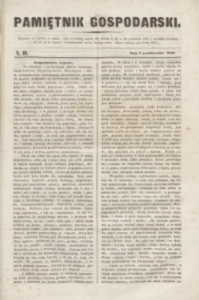 Pamiętnik Gospodarski. R.1, N. 40 (6 października 1849)