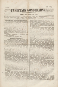 Pamiętnik Gospodarski. R.2, N. 25 (22 czerwca 1850)