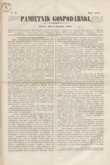 Pamiętnik Gospodarski. R.2, N. 31 (3 sierpnia 1850)