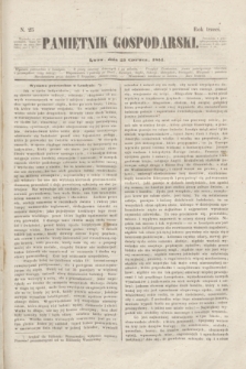 Pamiętnik Gospodarski. R.3, N. 25 (23 czerwca 1851)