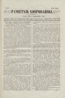 Pamiętnik Gospodarski. R.3, N. 40 (6 października 1851)