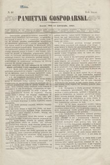 Pamiętnik Gospodarski. R.3, N. 46 (17 listopada 1851)