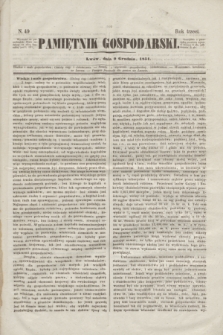 Pamiętnik Gospodarski. R.3, N. 49 (9 grudnia 1851)